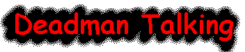 Deadman Talking image